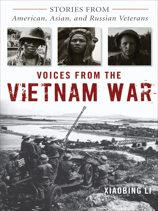 Title details for Voices from the Vietnam War by Xiaobing Li - Available